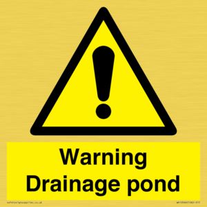 Warning Drainage pond